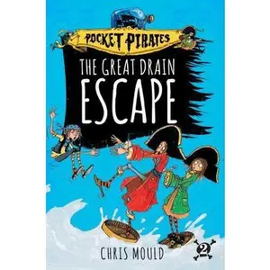 USED-The Great Drain Escape by Mould, Chris (Paperback)