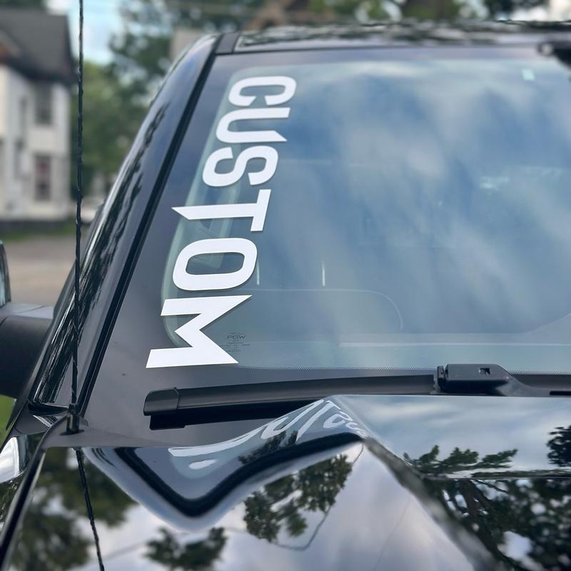 Custom Windshield Decal for Trucks, Cars, SUVs - 23 Inches - Chevy, Dodge, Ram, Ford