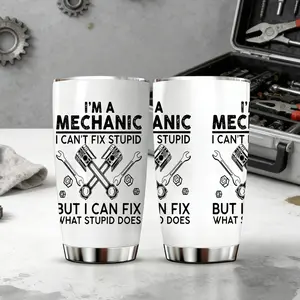 AuraCup 1pc 20oz stainless steel tumbler with lid and straw, mechanic gift cup, “I’m a mechanic I can’t fix stupid but I can fix what stupid does” print, double-wall insulated coffee mug, hot cold drink cup, Thermal cup, birthday Christmas gift