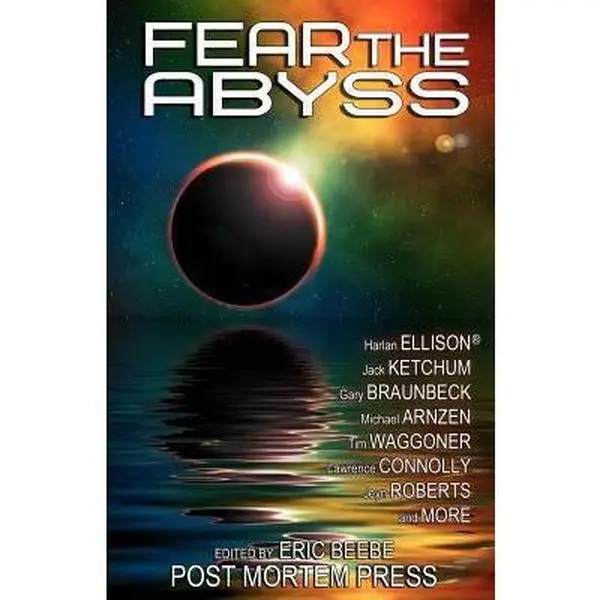 USED-Fear the Abyss by Ellison, Harlan (Paperback)