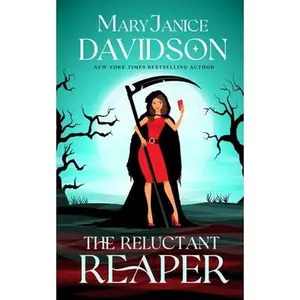 The Reluctant Reaper -- Maryjanice Davidson, Hardcover