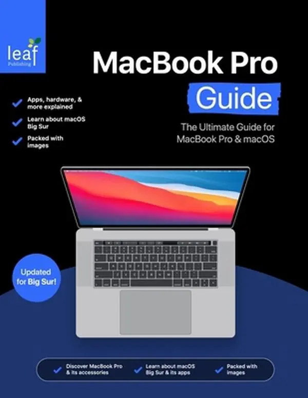 USED Book - MacBook Pro Guide: The Ultimate Guide for MacBook Pro & macOS by Rudderham, Tom (Paperback) - english