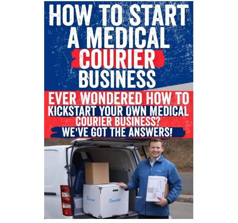 How to Start a Medical Courier Business