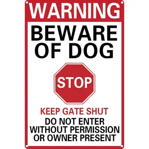 Warning Beware Of Dog Sign Dog Warning Signs For Fence Guard Dog On Duty Yard Sign Keep Gate Shut Do Not Enter Without Permission or Owner Present Metal Tin Sign 8*12 Inch (A)