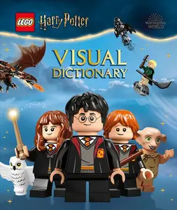 Lego Harry Potter Visual Dictionary (Library Edition): Without Minifigure -- DK, Hardcover