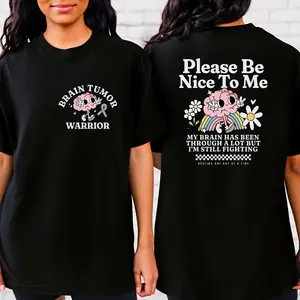 Please Be Nice Brain Tumor Awareness Comfort Colors Shirt Brain Tumor Warrior Gift Brain Surgery Recovery Brain Fog Grey Brain Tumor Ribbon
