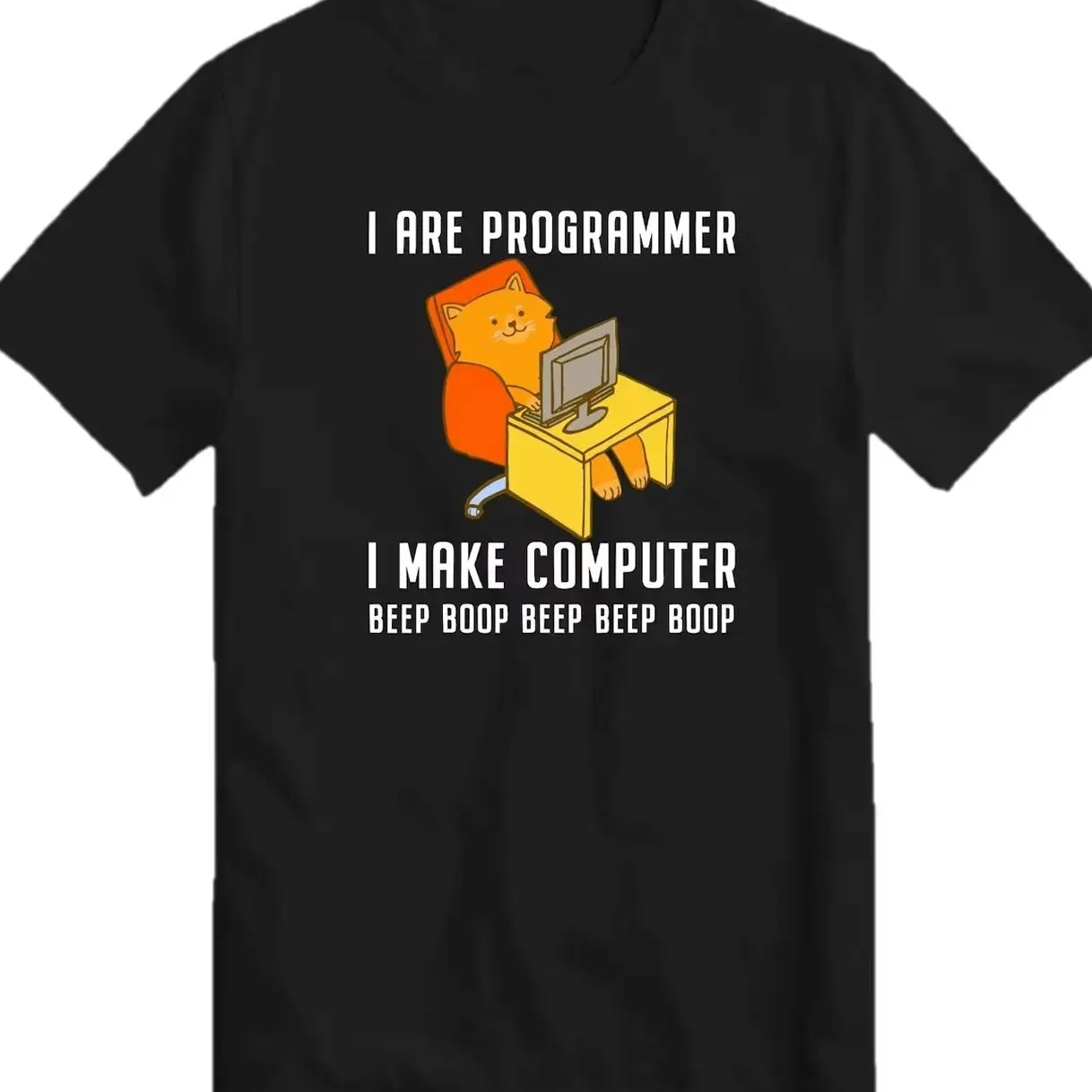 I are Programmer Programming Coding Nerd Cat T-Shirt I Make Computer Beep Boop T Shirt Tee Top 8