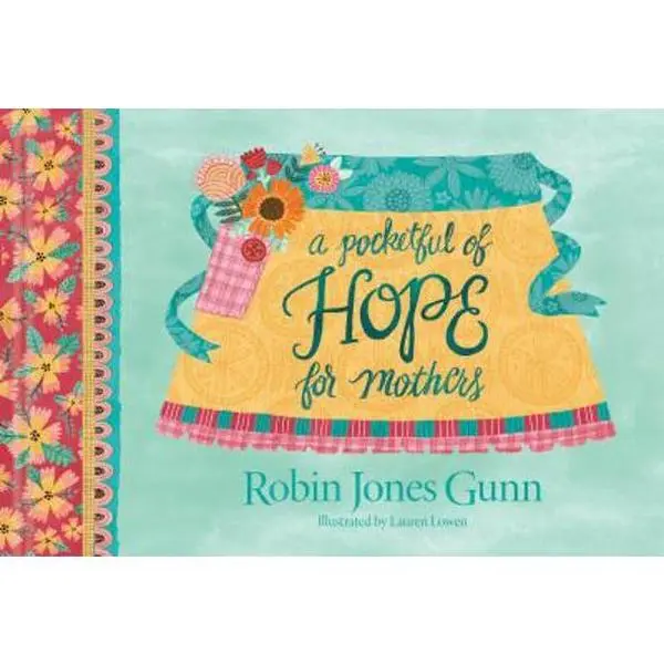 USED Book - A Pocketful of Hope for Mothers by Gunn, Robin Jones (Hardcover) - english