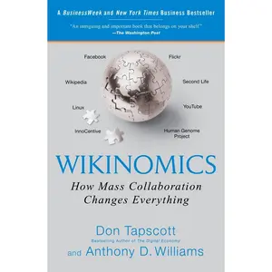 USED-Wikinomics: How Mass Collaboration Changes Everything by Tapscott, Don (Paperback)
