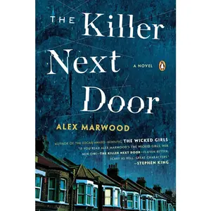 USED-The Killer Next Door by Marwood, Alex (Paperback)