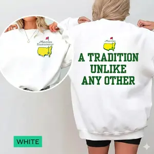 [Sale of 50%] Masters Golf Sweatshirt/Tshirt Vintage Augusta Graphic Tee, A Tradition Unlike Any Other Sweatshirt, Distressed Classic Golf Fan Apparel, Retro Tournament Style Top  PC