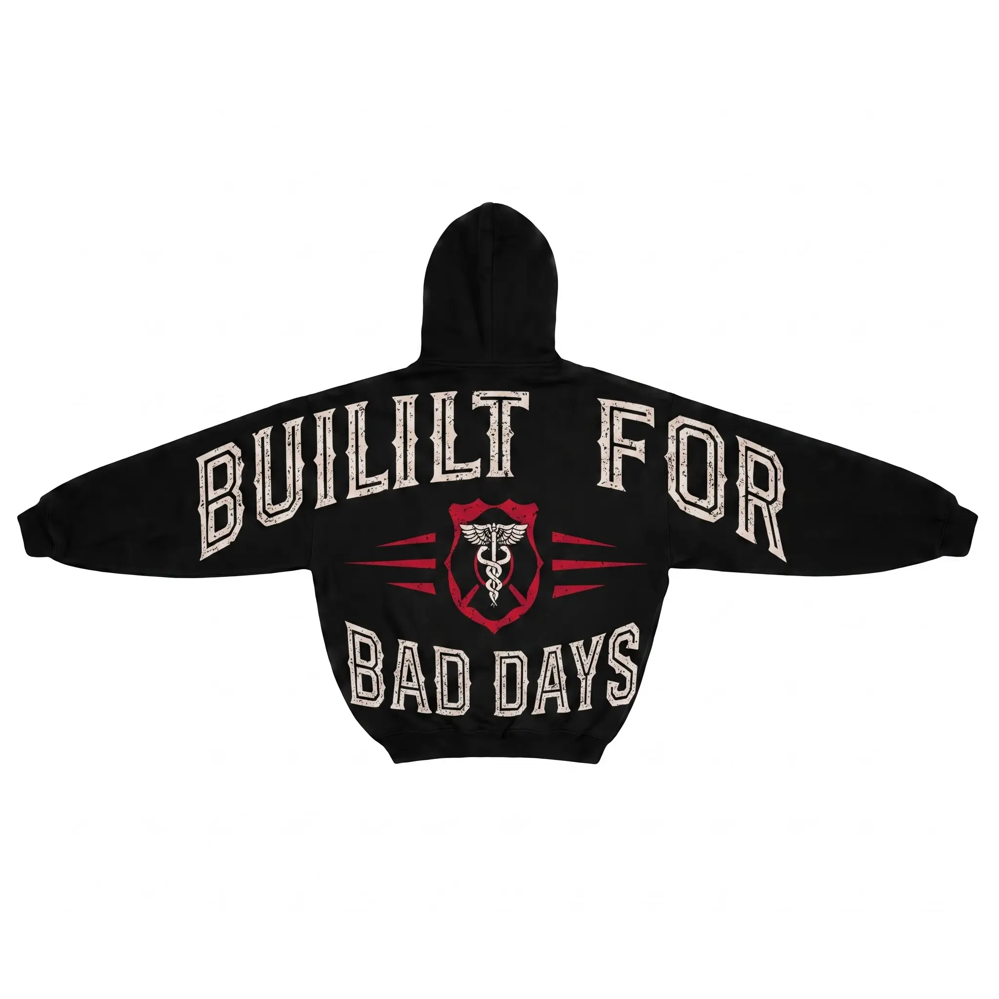Built For Bad Days Graphic Hoodie Black Oversized Sweatshirt First Responder EMS Pullover