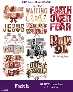 Faith  DTF Gang Sheet: 10 Ready To Press Transfers - 23x50, Full-Color Printing, Same/Next Day Shipping