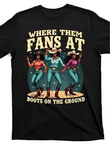 Boots on The Ground Where Them Fans at T Shirtbot7507922 Atblackproductimage Same Style for Men And Women 2026 Summer Short Sleeved Printed T Shirt Purehappy Mother Day Shirt for Mom Best Mom Ever Graphic Tee Gift, Plus Size