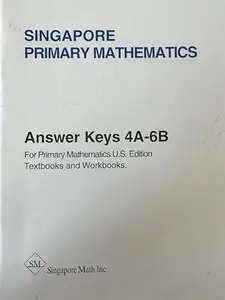 USED-Singapore Primary Mathematics U.S. Edition & 3rd Edition Answer Keys 1A-3B by SingaporeMath.com (Paperback)