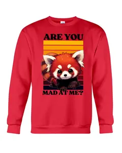 ARE YOU MAD AT ME Crewneck Sweatshirt