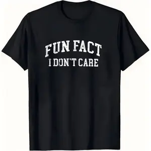 fun fact i dont care lighthearted style design cotton t-shirt