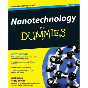 Nanotechnology For Dummies 2nd Edition