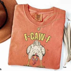 Comfort Colors Funny Chicken Shirt F-CAW-F Farm Humor Tee, Cute Country Life T-Shirt, Basic Top, Gift For Men For Women, Graphic Shirt