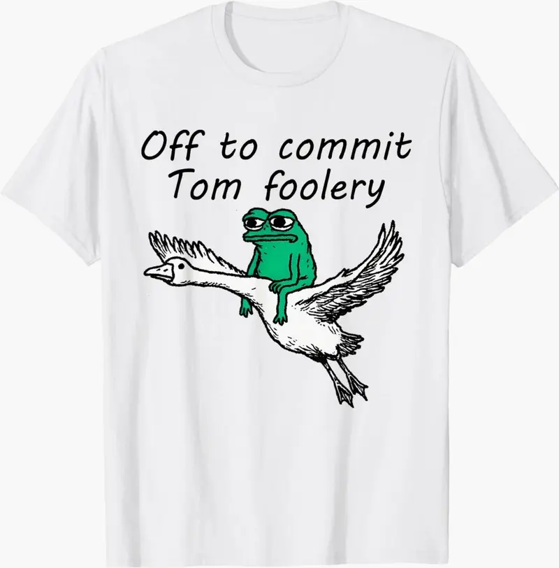 Funny Meme Frog and Goose Weirdcore Off to Commit Tomfoolery T-Shirt