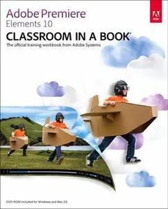 USED-Adobe Premiere Elements 10: Classroom in a Book by Adobe Systems (Paperback)