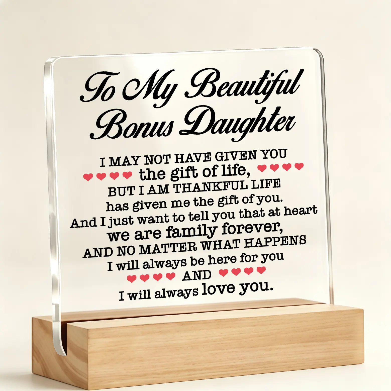 Square Acrylic Desk Plaque With Wooden Stand, To My Beautiful Bonus Daughter Red Heart Quote Table Sign, Sentimental Stepdaughter Gift from Stepmom Stepdad for Christmas Thanksgiving Birthday Mother’s Day