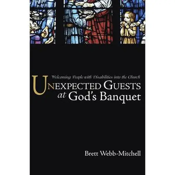 USED-Unexpected Guests at God's Banquet by Webb-Mitchell, Brett (Paperback)