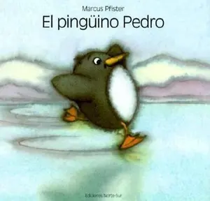 USED-Pinguino Pedro SP Penguin Pete (Spanish Edition) by Marcus Pfister (Hardcover)