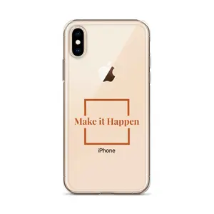 Custom" Make it Happen"..Clear Case for iPhone®Back..now on sale