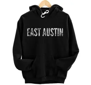 East Austin Austin Texas  Hoodie, Sweatshirt, T-Shirt