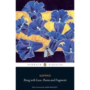 Stung with Love: Poems and Fragments -- Sappho, Paperback