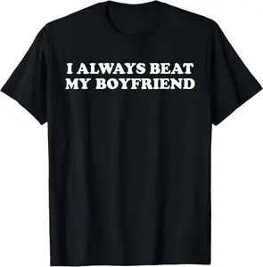 I Have My Boyfriend Always Funny Relationship Valentine Casual Short sleeve Cotton T-Shirt