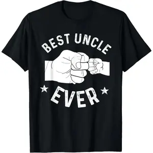 100% Cotton Funny Best Uncle Ever Fist-bump T-Shirt