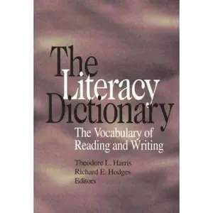 USED-The Literacy Dictionary: The Vocabulary of Reading and Writing by International Reading Association (Paperback)