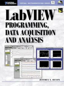 USED-Labview Programming, Data Acquisition and Analysis by Jeffrey Y. Beyon (Paperback)