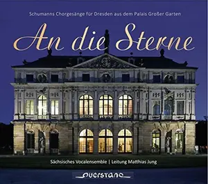 Schumann / Saxon Vocal Ensemble / Jung - An Die Sterne  [COMPACT DISC - CD] Digipack Packaging