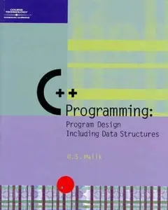 USED-C++ Programming: Program Design Including Data Structures by D. S. Malik (Paperback)
