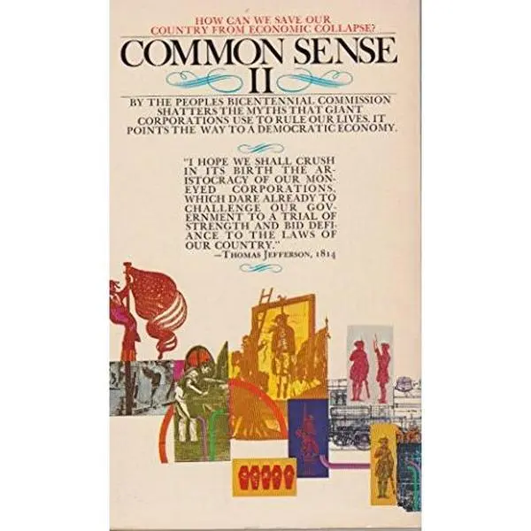 USED-Common Sense II by peoples bicentennial commission (Paperback)
