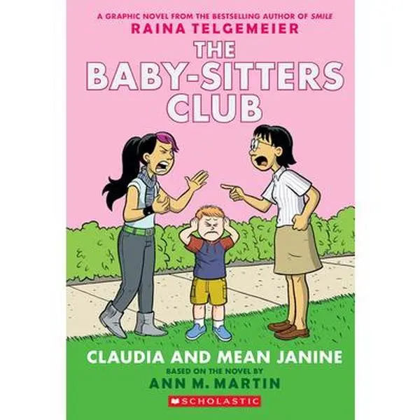 USED Book - Claudia and Mean Janine: A Graphic Novel (the Baby-Sitters Club #4): Full-Color Edition by Martin, Ann M. (Paperback) - english