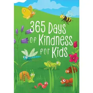 USED-365 Days of Kindness for Kids by Broadstreet Publishing Group LLC (Hardcover)