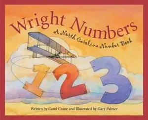 USED Book - Wright Numbers: A North Carolina Number Book by Crane, Carol (Hardcover) - english