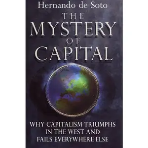 USED-The Mystery of Capital by HERNANDO DE SOTO (Hardcover)