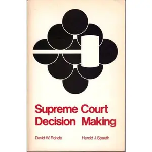 USED-Supreme Court Decision Making by David W. Rohde (Paperback)