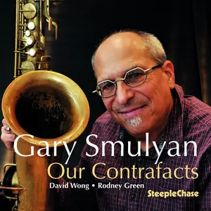Gary Smulyan - Our Contrafacts  [COMPACT DISC - CD]