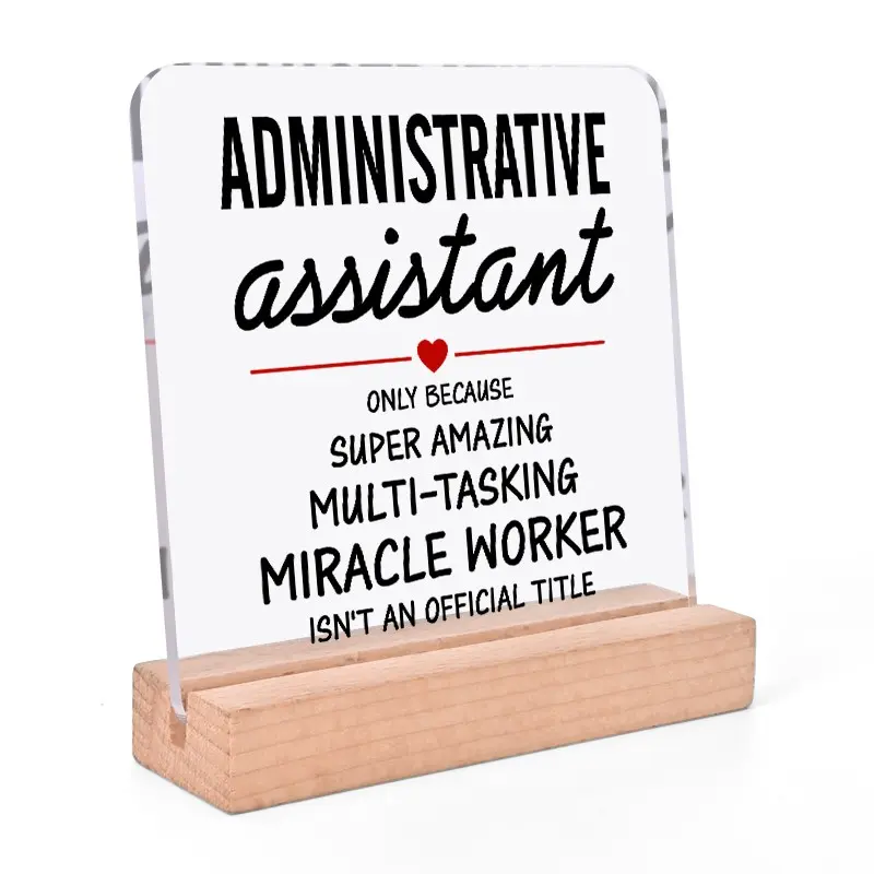 Gift for Administrative Assistant, Square Acrylic Desk Decor with Base, Desk Sign, Acrylic Plaque Sign, Elegant Office Accessory, Perfect Present for Admin Staff