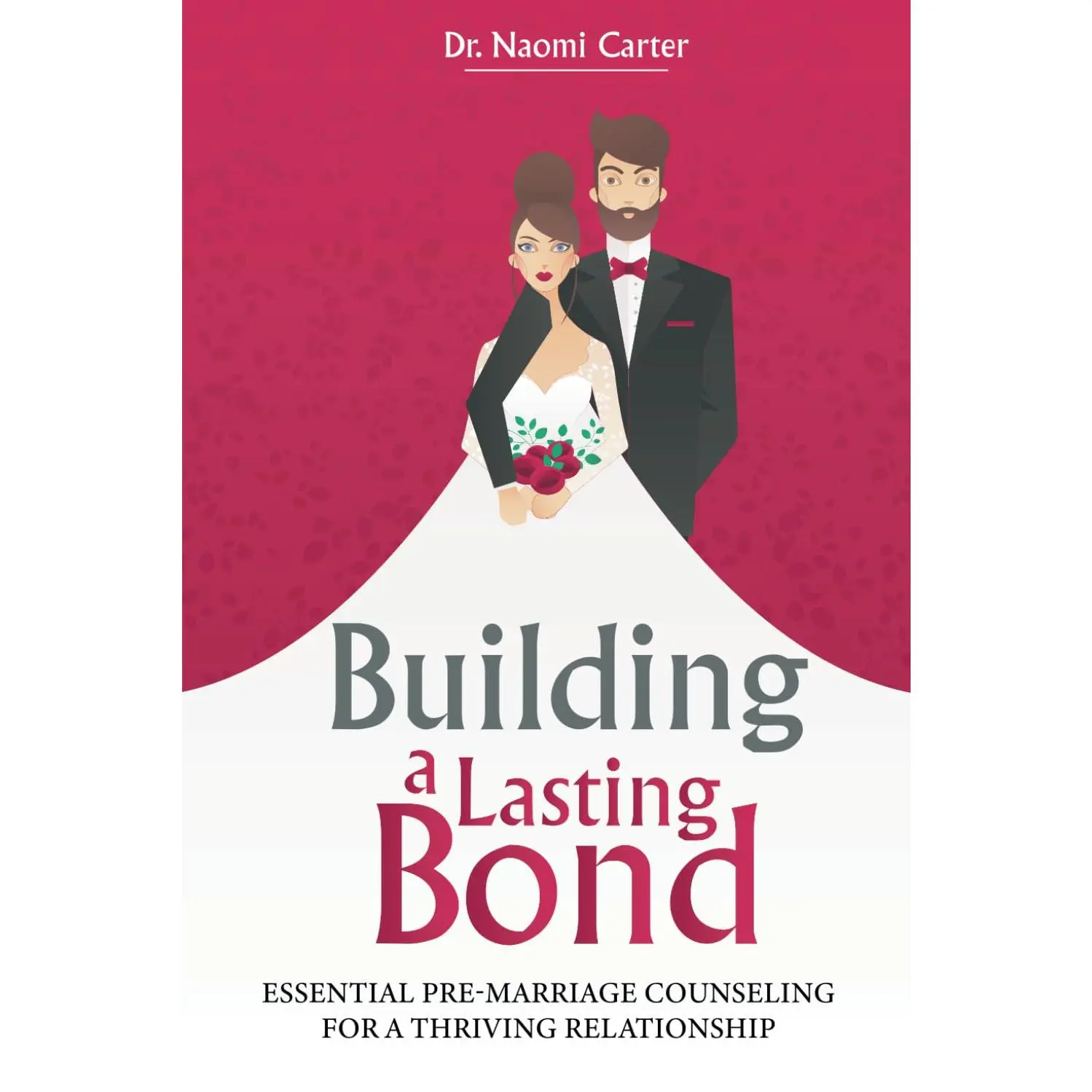 Building a Lasting Bond: Essential Pre Marriage Counseling for a Thriving Relationship