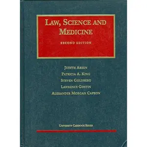 USED-Law, Science and Medicine (University Casebook Series) by Patricia A. King (Hardcover)