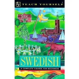 USED-Teach Yourself Swedish Complete Course by Teach Yourself Publishing (Paperback)