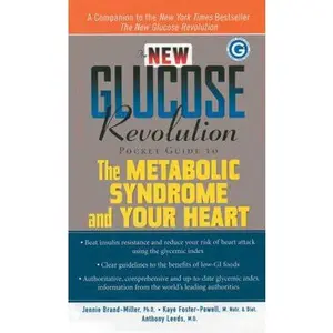 USED-The New Glucose Revolution Pocket Guide to the Metabolic Syndrome by Dr. Jennie Brand-Miller MD (Unknown)