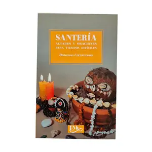 Santeria Altares y Oraciones Para Tiempes Deficiles
